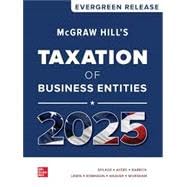 Loose Leaf for McGraw Hill's Taxation of Business Entities 2025: Evergreen Release
