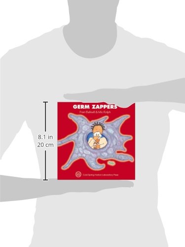 Germ Zappers: (Enjoy Your Cells Series 2)