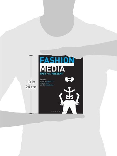Fashion Media: Past and Present