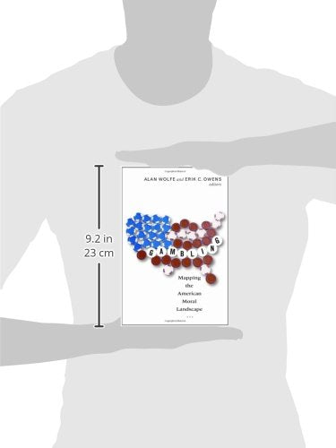Gambling: Mapping the American Moral Landscape