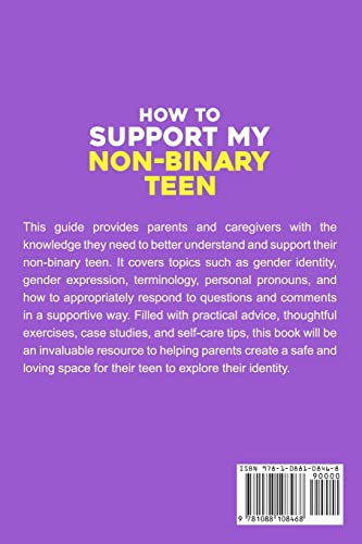 How To Support My Non-Binary Teen: A Guide for Parents and Caregivers