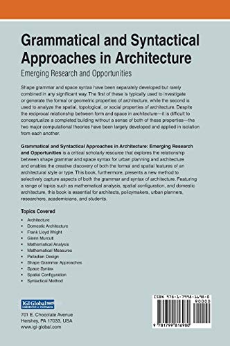 Grammatical and Syntactical Approaches in Architecture: Emerging Research and Opportunities (Advances in Systems Analysis, Software Engineering, and High Performance Computing)
