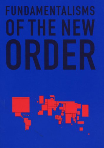 Fundamentalisms of the New Order