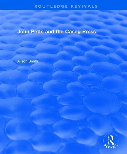 John Petts and the Caseg Press (Routledge Revivals)