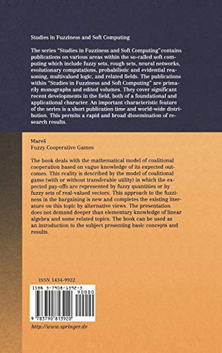 Fuzzy Cooperative Games: Cooperation with Vague Expectations (Studies in Fuzziness and Soft Computing, 72)