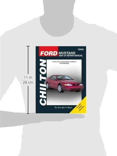 Ford Mustang: 1994 through 2004, Updated to include 1999 through 2004 models (Chilton's Total Car Care Repair Manual)