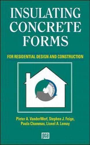 Insulating Concrete Forms for Residential Design and Construction