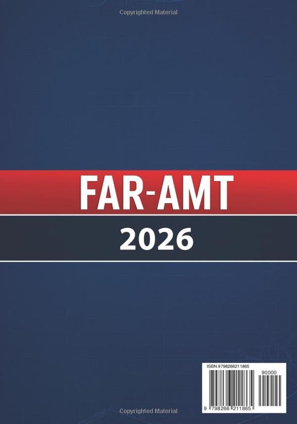 FAR-AMT 2026: Federal Aviation Regulations for Aviation Maintenance Technicians — Updated with MOSAIC, Part 43, SMS, and FAA Compliance Changes for 2026