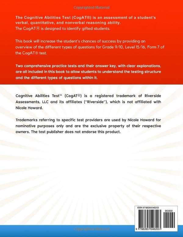 2 Practice Tests for the COGAT Grade 9/10: Grades 9 and 10, Levels 15/16 Form 7, 2 Full-Length Practice Tests, 352 Practice Questions, Answer Key, Sample Questions for Each Test Area.