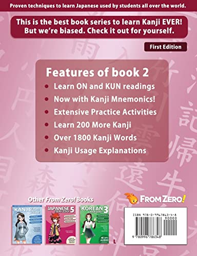 Kanji From Zero! 2: Master Kanji with Proven Techniques and Integrated Workbook
