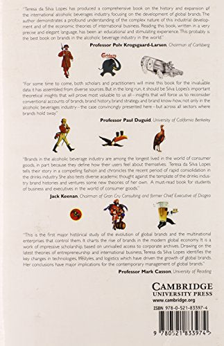 Global Brands: The Evolution of Multinationals in Alcoholic Beverages (Cambridge Studies in the Emergence of Global Enterprise)