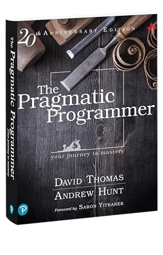 The Pragmatic Programmer: Your Journey To Mastery, 20th Anniversary Edition (2nd Edition)