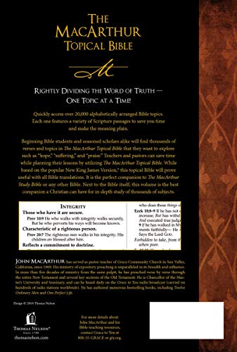 The MacArthur Topical Bible: A Comprehensive Guide to Every Major Topic Found in the Bible