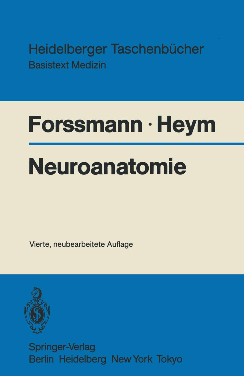 Neuroanatomie (Heidelberger Taschenbücher, 139) (German Edition)