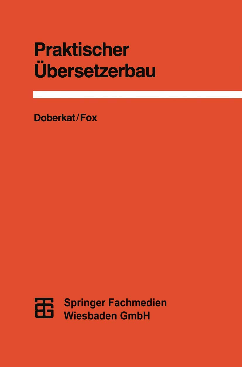 Praktischer Übersetzerbau (German Edition)