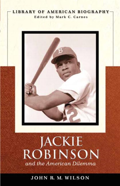 Jackie Robinson and the American Dilemma
