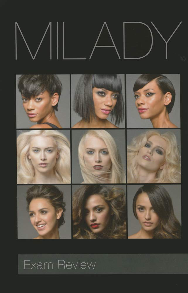 Exam Review for Milady Standard Cosmetology (Milday Standard Cosmetology Exam Review)