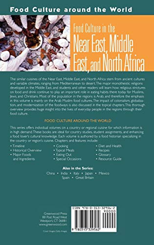 Food Culture in the Near East, Middle East, and North Africa (Food Culture around the World)