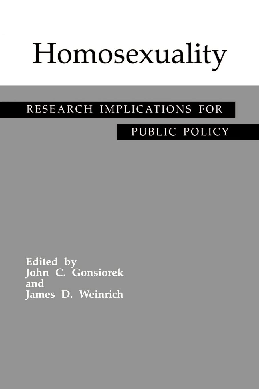 Homosexuality: Research Implications for Public Policy