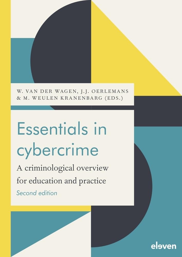 Essentials In Cybercrime: A criminological overview for education and practice