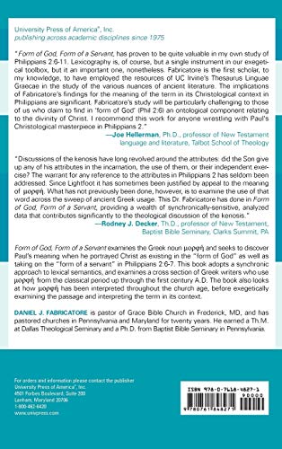 Form of God, Form of a Servant: An examination of the Greek noun morphe in Philippians 2:6-7