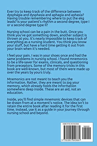 Nursing Mnemonics: 117 Tips, Tricks, and Memory Cues to Help You Survive Nursing School (NCLEX Essential Review Guides)