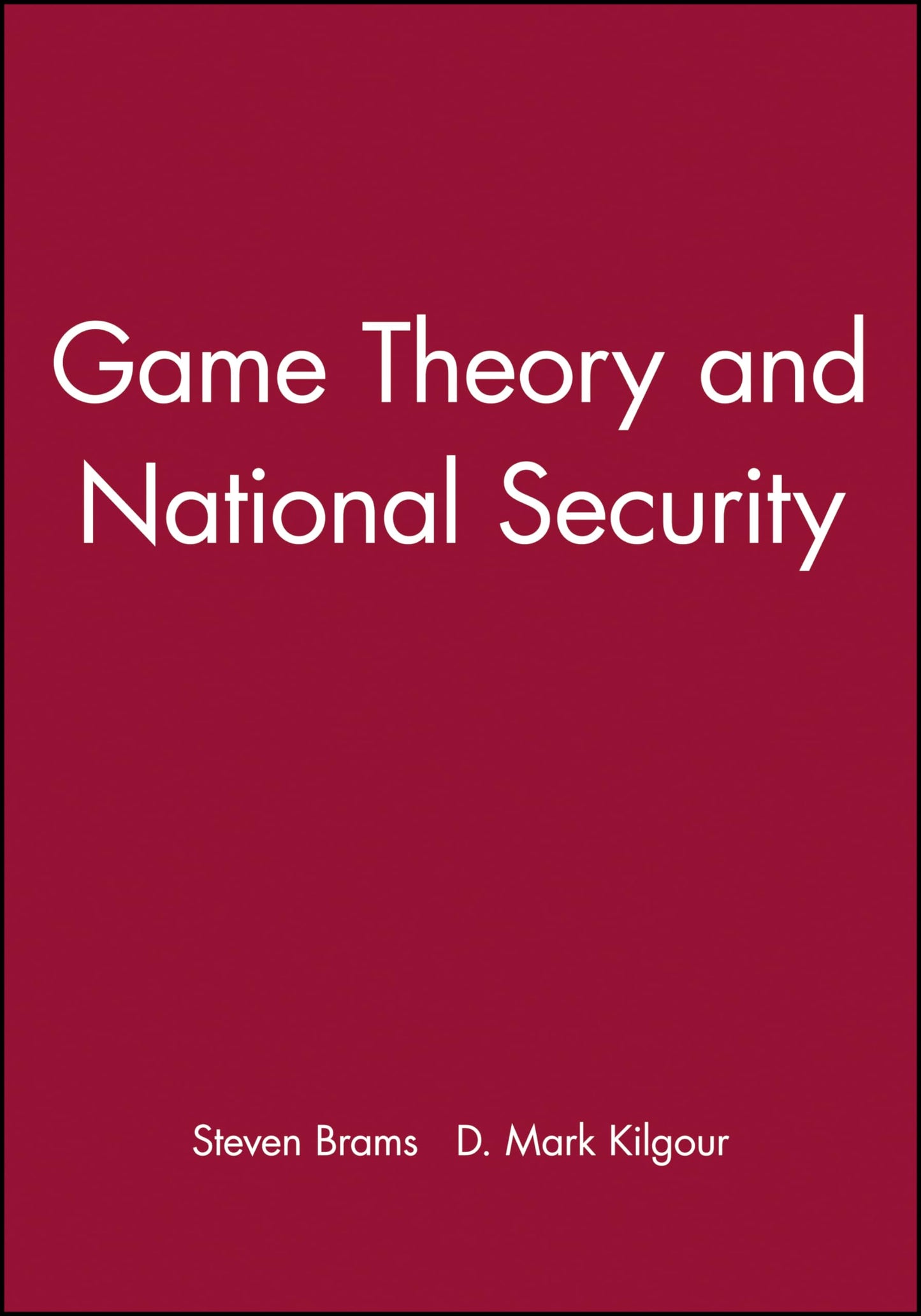 Game Theory and National Security