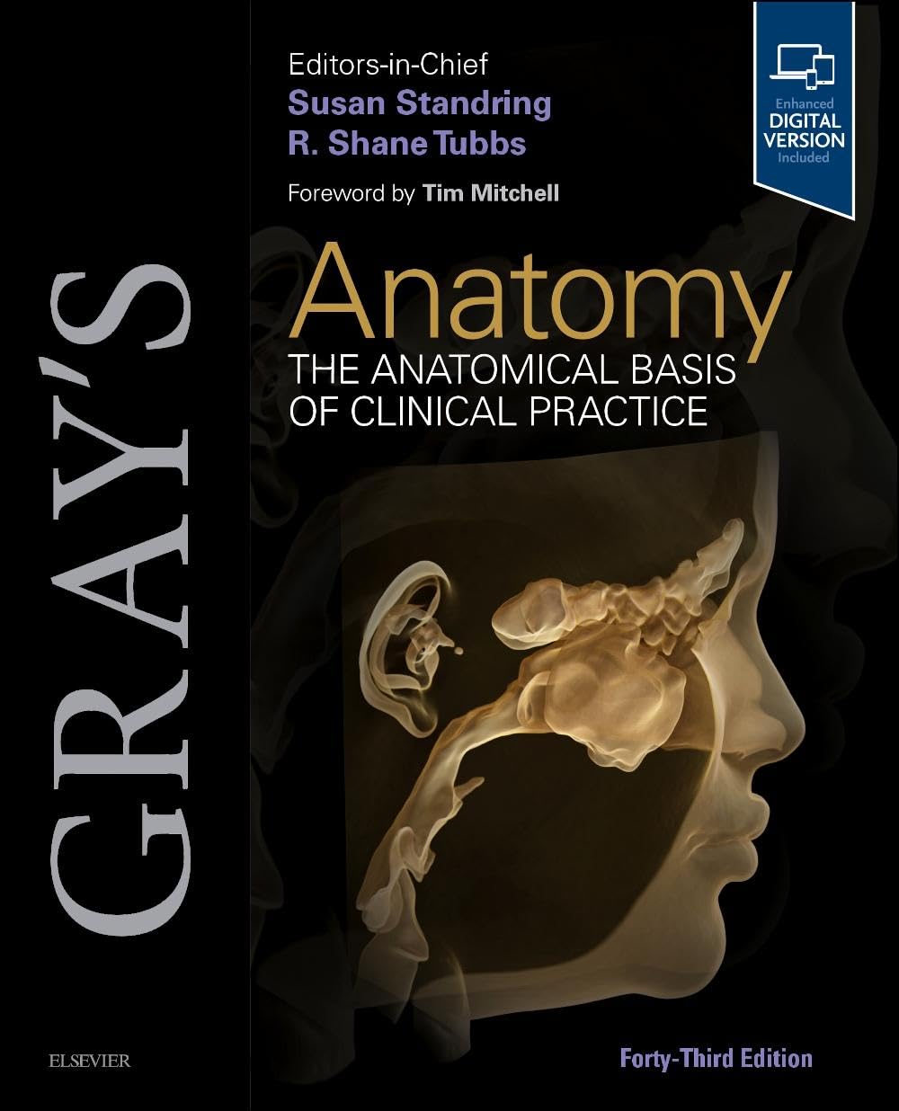 Gray's Anatomy: The Anatomical Basis of Clinical Practice