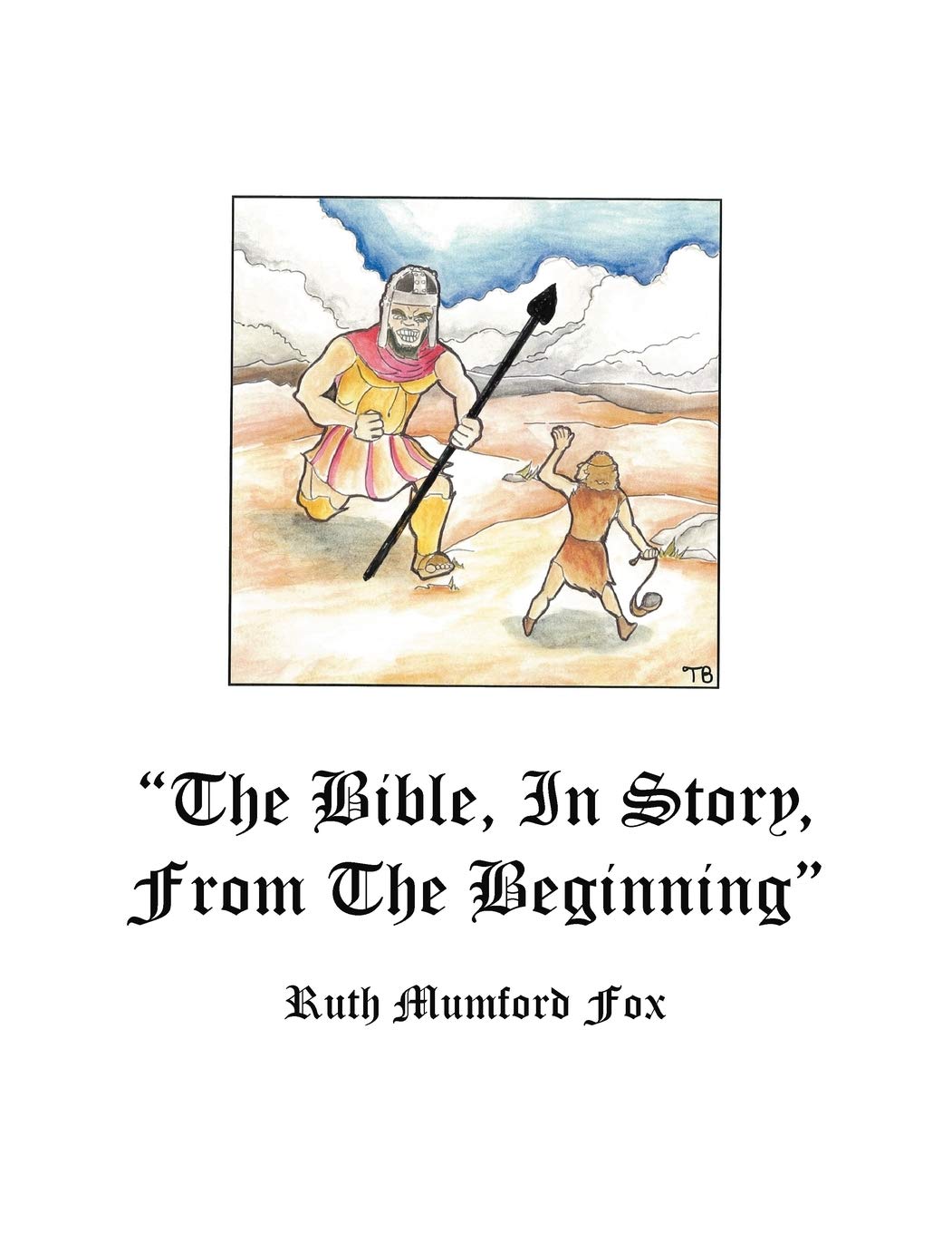 "The Bible, in Story, From the Beginning"