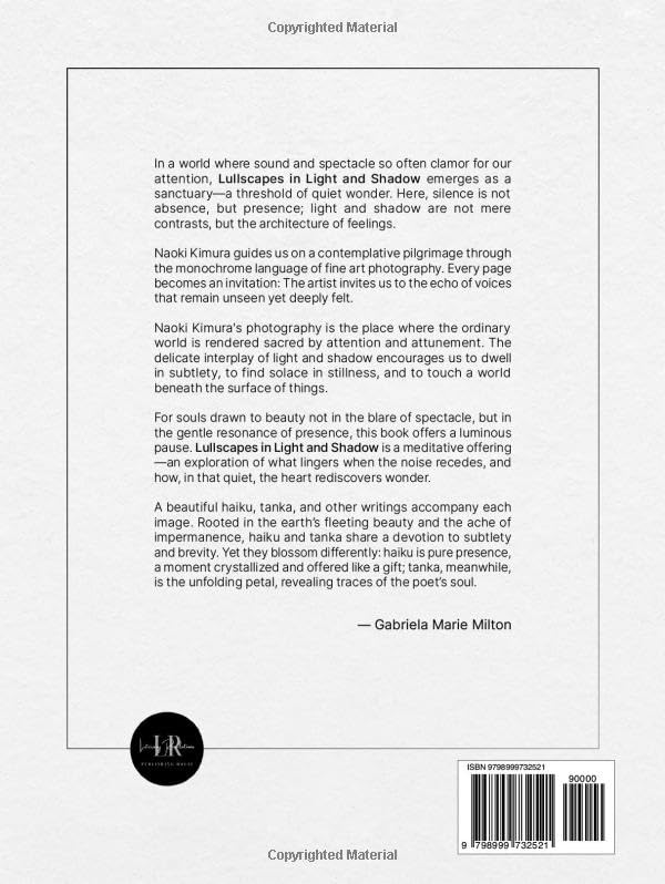 Fine Art Photography: Lullscapes in Light and Shadow