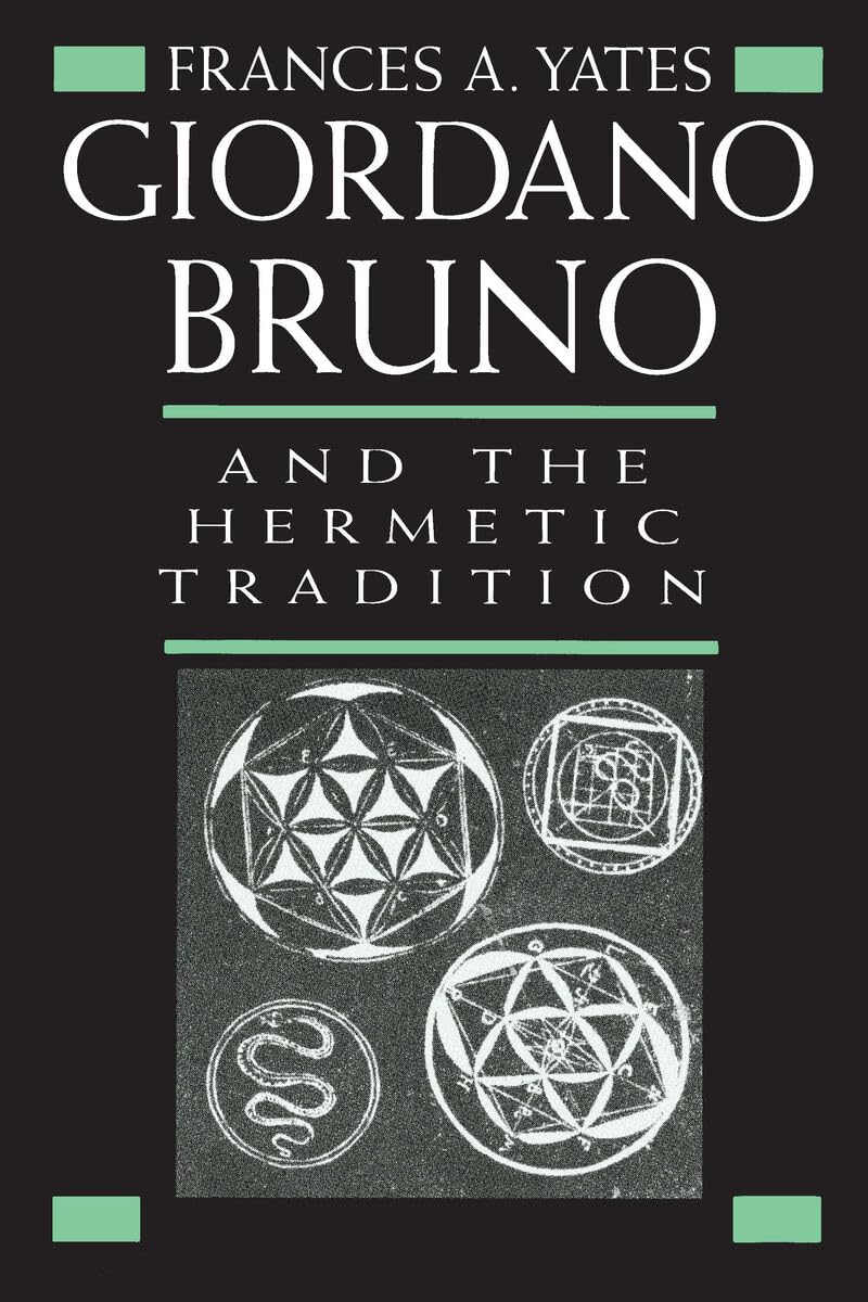 Giordano Bruno and the Hermetic Tradition