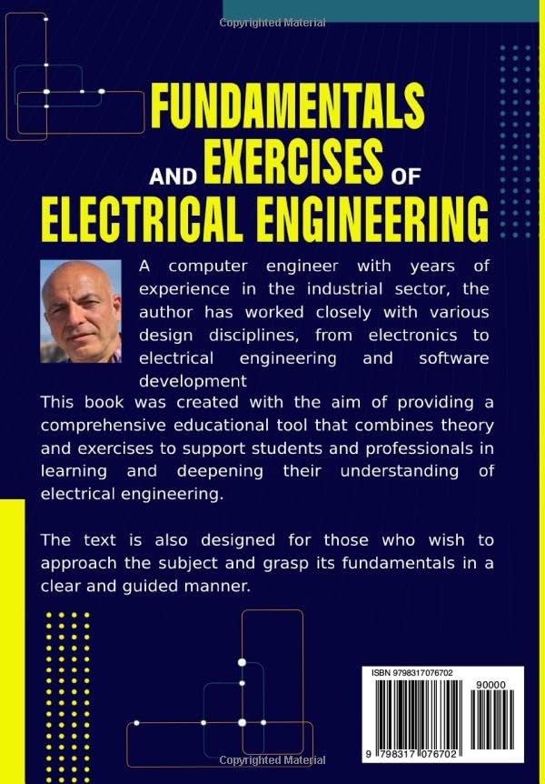 Fundamentals and Exercises of Electrical Engineering: Theory, Theorems, and Applications in DC and AC with Applied Exercises