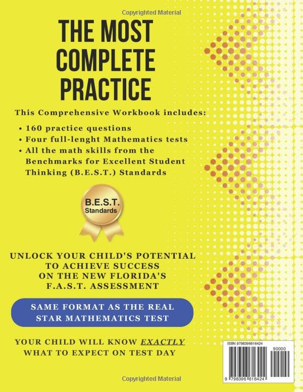 Florida FAST Test Prep Grade 3: Mathematics. A Comprehensive Practice Workbook with Full-Length Tests Aligned to the B.E.S.T. Standards (Florida FAST Assessment Practice - Grade 3)