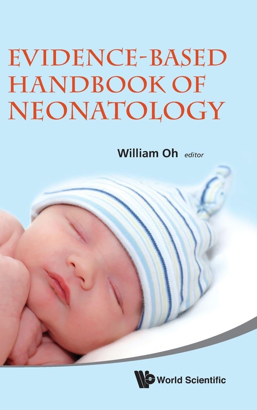 EVIDENCE-BASED HANDBOOK OF NEONATOLOGY