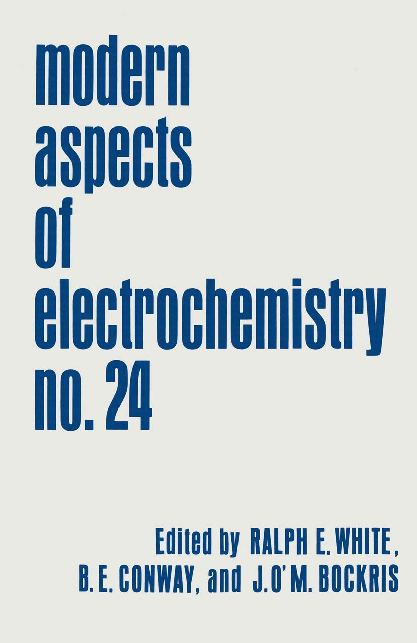 Modern Aspects of Electrochemistry, Volume 24
