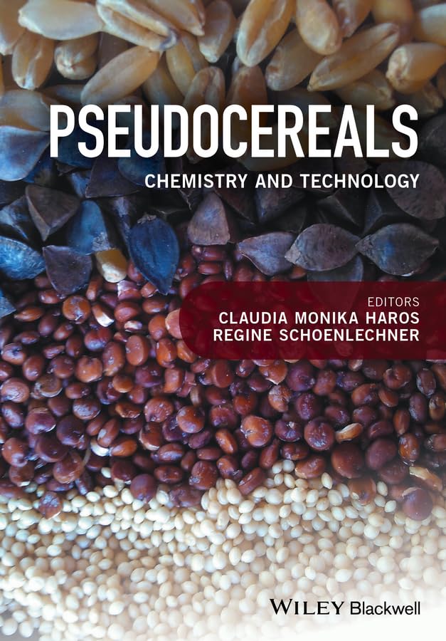 Pseudocereals: Chemistry and Technology