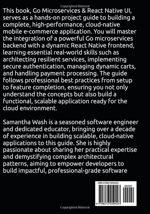 Go Microservices & React Native UI: Master Cloud-Native Mobile App Development (Project Guide)