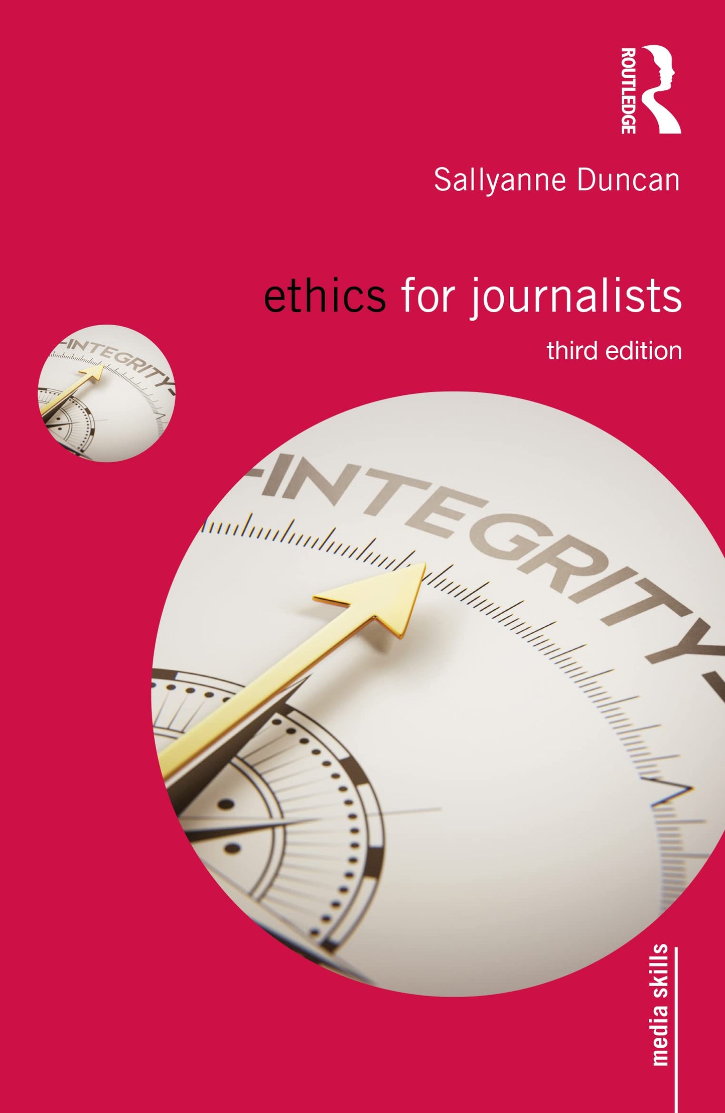 Ethics for Journalists (Media Skills)