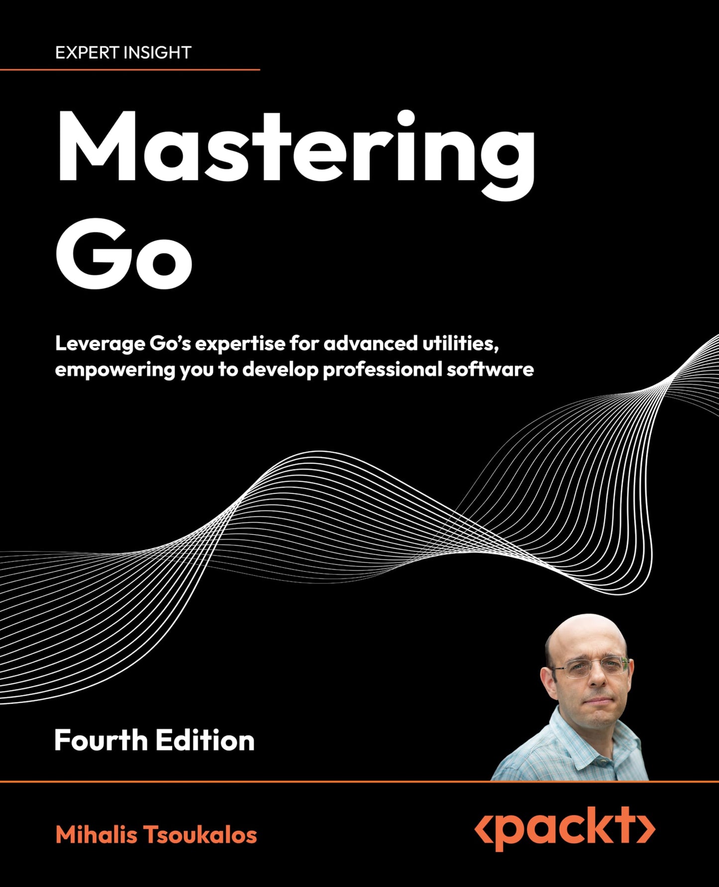Mastering Go: Leverage Go's expertise for advanced utilities, empowering you to develop professional software