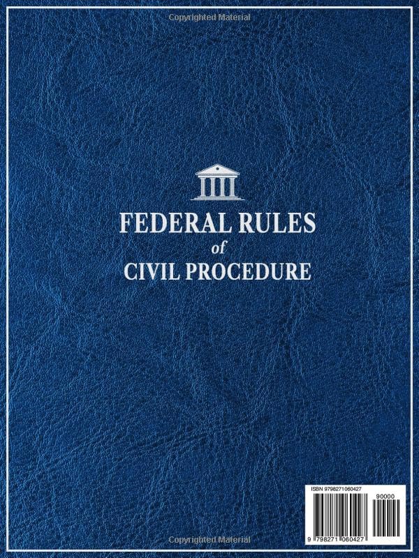 Federal Rules of Civili Procedure, 2026 Edition: Annotated with Expert Commentary, Judicial Interpretations and Practical Examples for Complete Legal Understanding