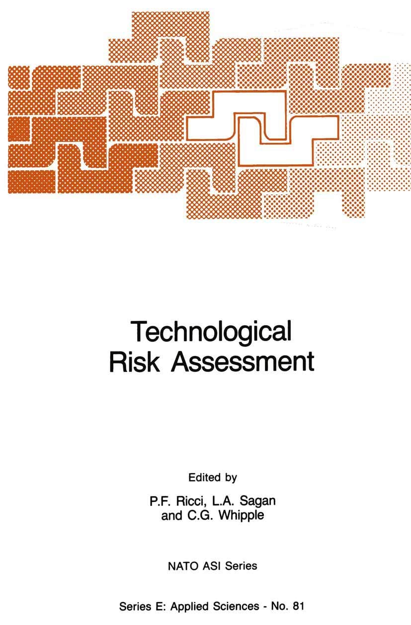 Technological Risk Assessment (NATO Science Series E:)
