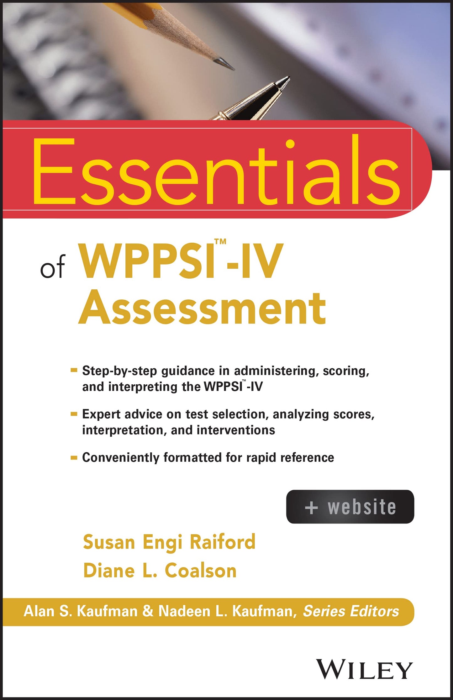 Essentials of WPPSI-IV Assessment (Essentials of Psychological Assessment)