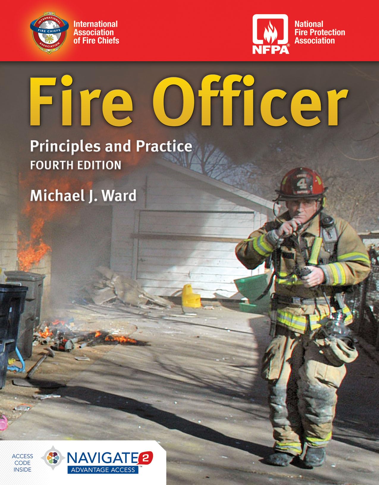 Fire Officer: Principles and Practice, 4e: Principles and Practice