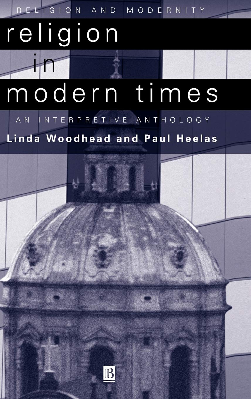 Religion in Modern Times: An Interpretive Anthology