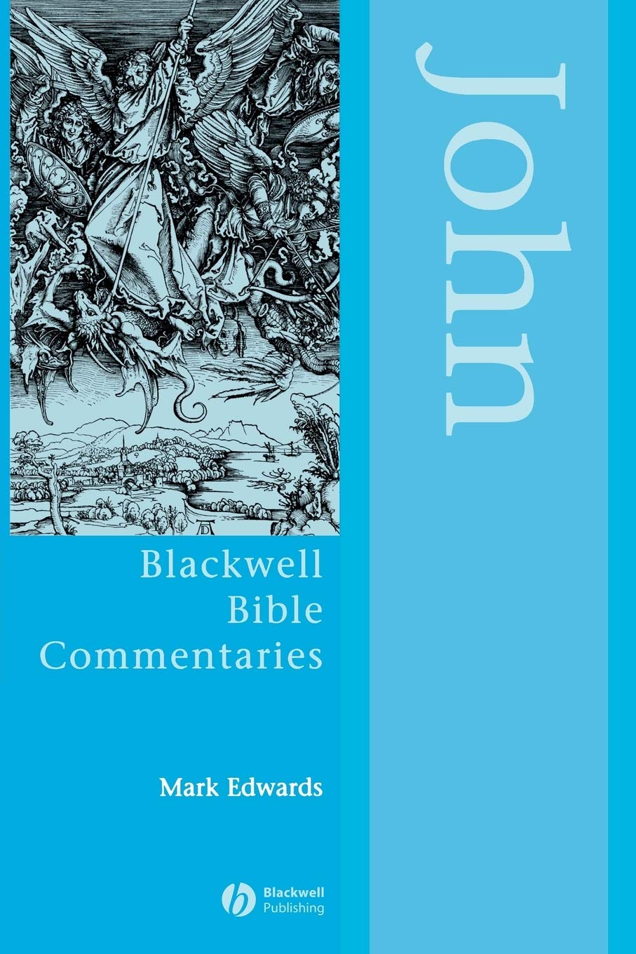 John Through the Centuries (Wiley Blackwell Bible Commentaries)