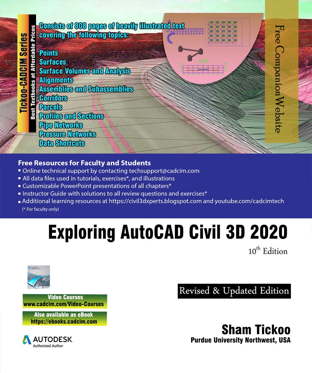 Exploring AutoCAD Civil 3D 2020, 10th Edition