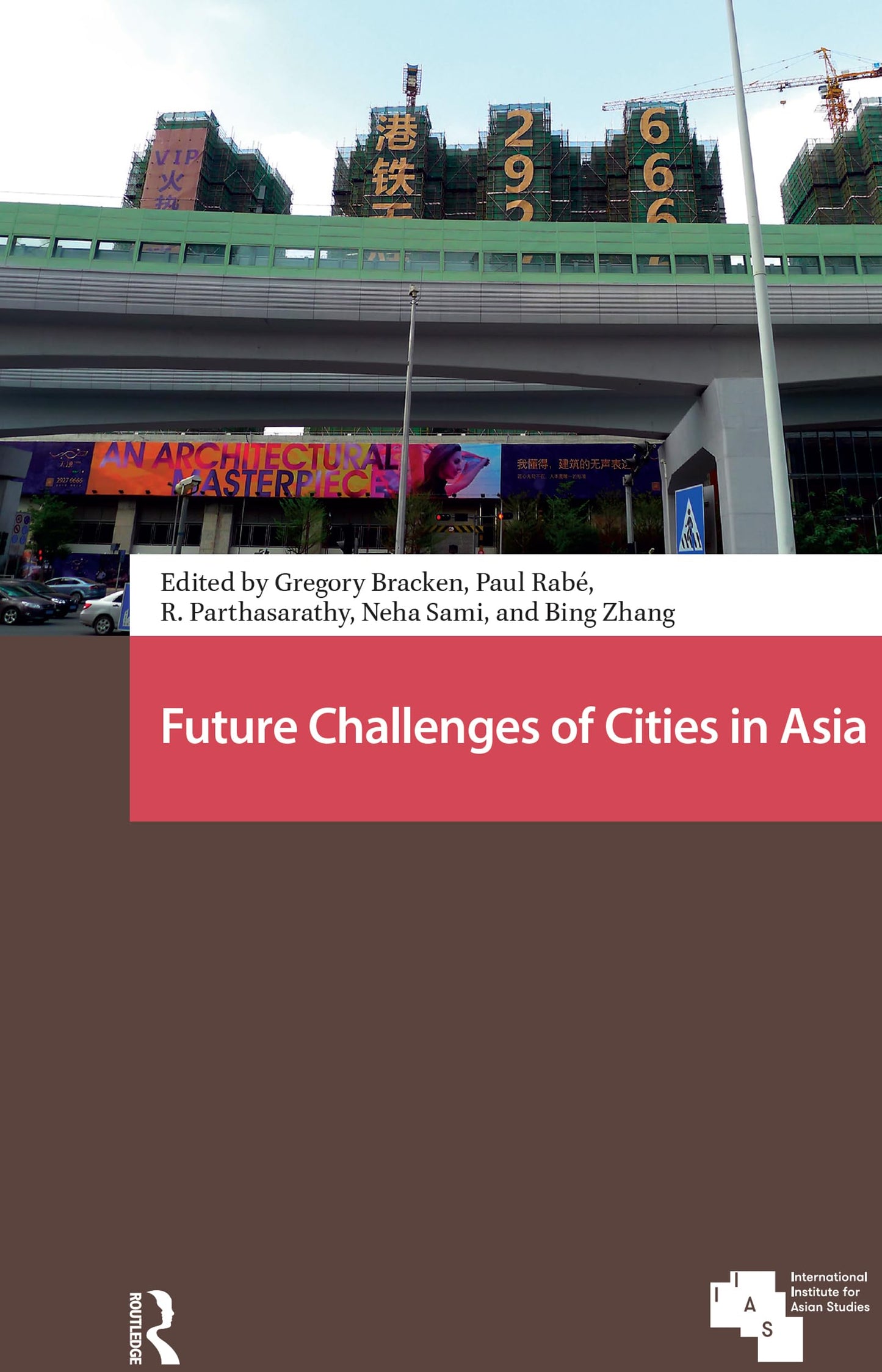 Future Challenges of Cities in Asia (Asian Cities)
