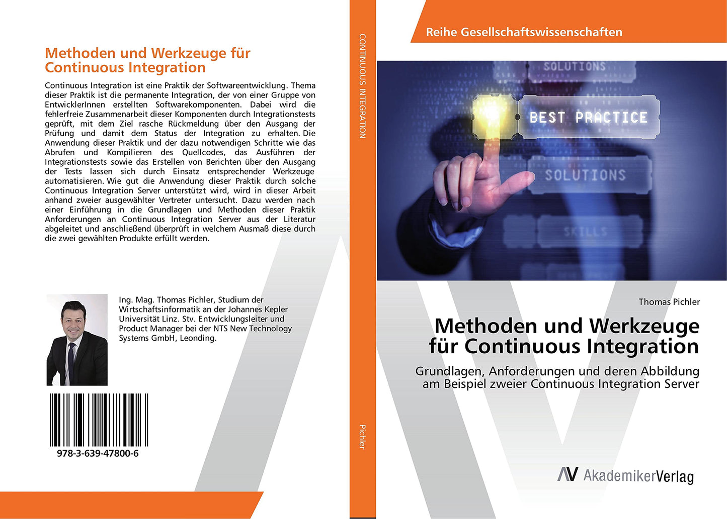 Methoden und Werkzeuge für Continuous Integration: Grundlagen, Anforderungen und deren Abbildung am Beispiel zweier Continuous Integration Server (German Edition)