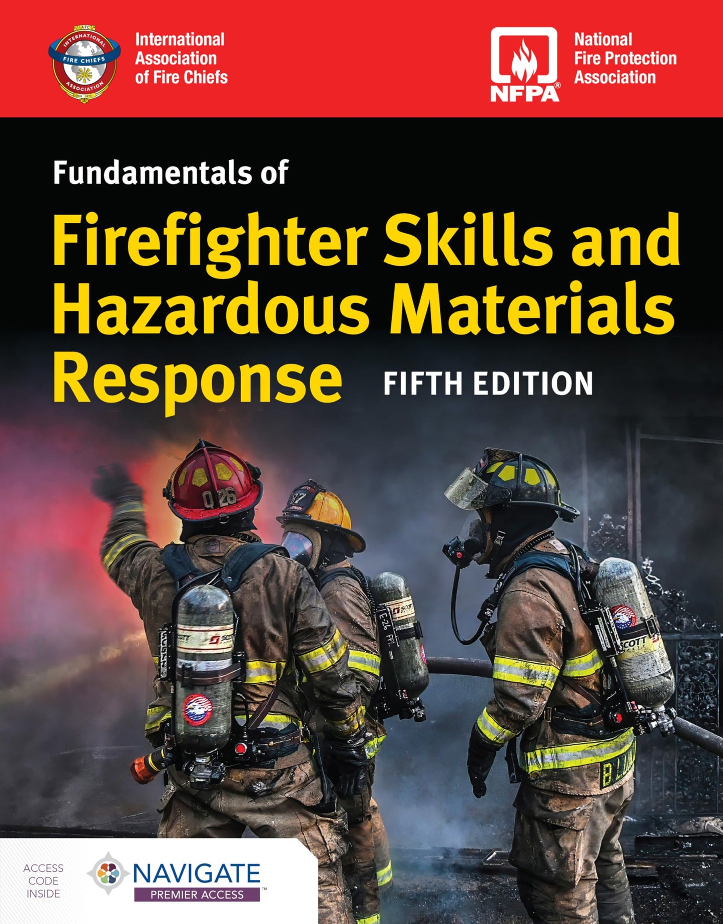 Fundamentals of Firefighter Skills and Hazardous Materials Response