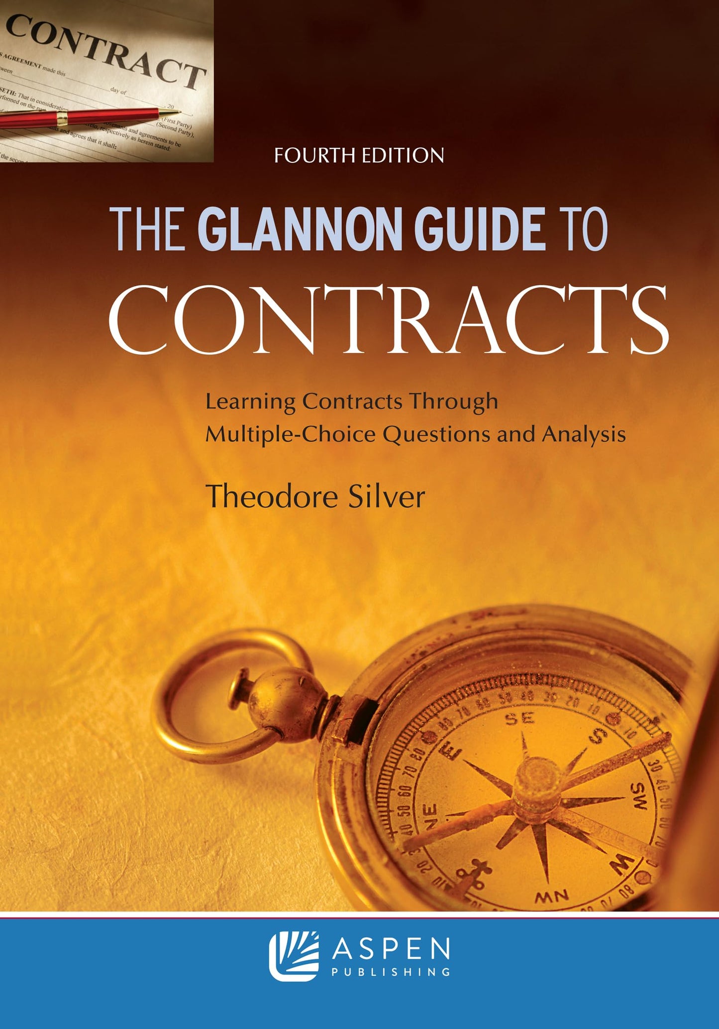 Glannon Guide to Contracts: Learning Contracts Through Multiple- Choice Questions and Analysis (Glannon Guides Series)